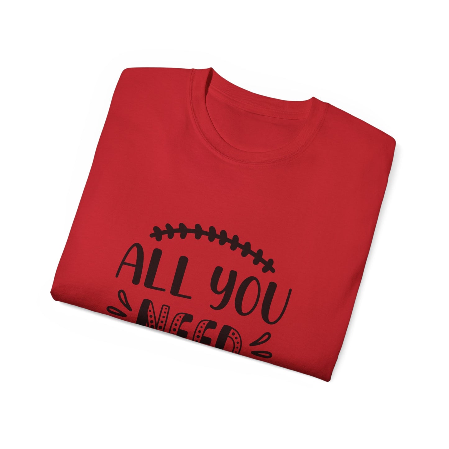 All You Need is Love Unisex Ultra Cotton Tee