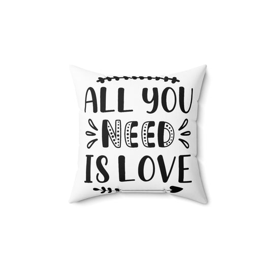 All You Need is Love Faux Suede Square Pillow