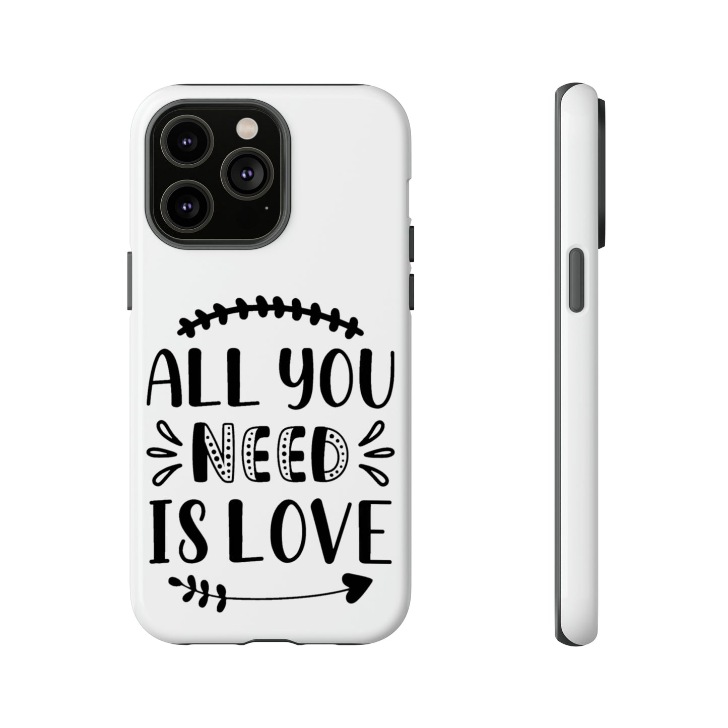 All You Need is Love Tough Cases